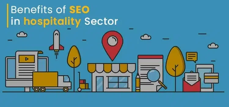 Benefits of SEO in the Hospitality Sector